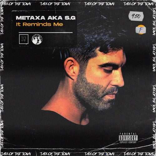 Metaxa aka S.G - It Reminds Me [TOTT126]